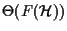 $\Theta(F(\mathcal{H}))$